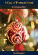 Day of Pleasant Bread (eBook, ePUB) - Bild 1