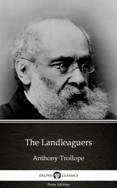 Cover The Landleaguers by Anthony Trollope (Illustrated) (eBook, ePUB)