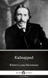 Kidnapped by Robert Louis Stevenson... - Bild 1