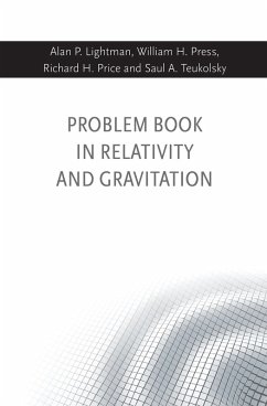 Problem Book in Relativity and Gravitation (eBook, PDF) - Lightman, Alan P; Press, William H.; Price, Richard H.; Teukolsky, Saul A.