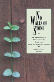 No Walls of Stone (eBook, PDF) No Walls of Stone (eBook, PDF)