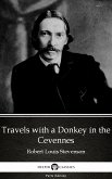 Travels with a Donkey in the Cevennes by Robert Louis Stevenson (Illustrated) (eBook, ePUB)