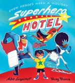 Superhero Hotel (eBook, ePUB)