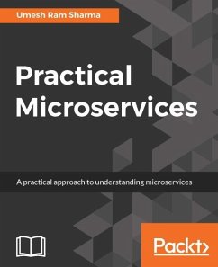 Practical Microservices (eBook, ePUB) - Sharma, Umesh Ram