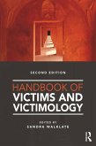 Handbook of Victims and Victimology (eBook, ePUB)