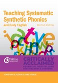 Teaching Systematic Synthetic Phonics and Early English (eBook, ePUB)