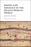 Empire and Ideology in the Graeco-Roman World (eBook, PDF)