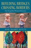 Building Bridges, Crossing Borders (eBook, PDF)