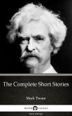 The Complete Short Stories by Mark Twain (Illustrated) (eBook, ePUB)
