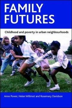 Family futures (eBook, ePUB) - Power, Anne; Willmot, Helen; Davidson, Rosemary