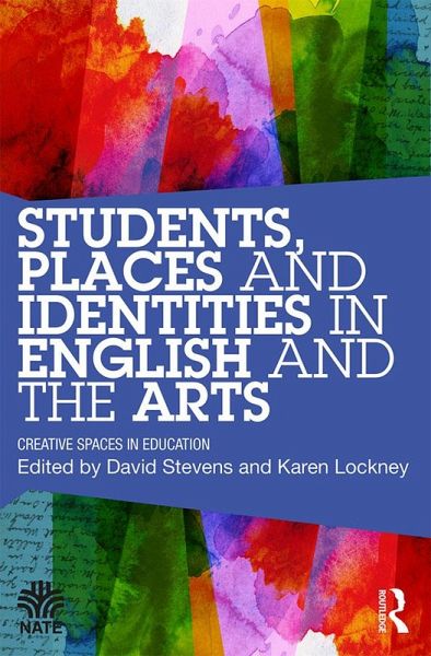 Students, Places and Identities in English and the Arts (eBook, ePUB)