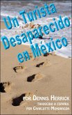 Un Turista Desaparecido en Mexico (eBook, ePUB)