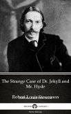 The Strange Case of Dr. Jekyll and Mr. Hyde by Robert Louis Stevenson (Illustrated) (eBook, ePUB)