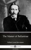 The Master of Ballantrae by Robert Louis Stevenson (Illustrated) (eBook, ePUB)