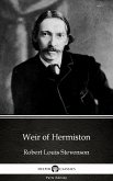 Weir of Hermiston by Robert Louis Stevenson (Illustrated) (eBook, ePUB)