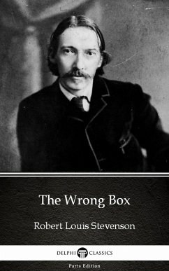 Cover The Wrong Box by Robert Louis Stevenson (Illustrated) (eBook, ePUB)