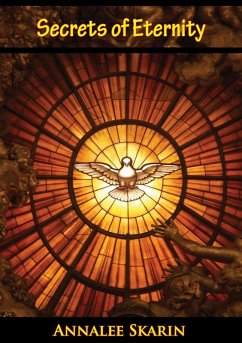 Secrets of Eternity (eBook, ePUB) - Skarin, Annalee