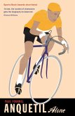 Anquetil, Alone (eBook, ePUB)