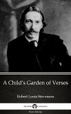 A Child's Garden of Verses by Robert Louis Stevenson (Illustrated) (eBook, ePUB)