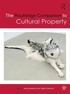 The Routledge Companion to Cultural Property (eBook, PDF)