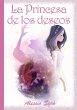 La Princesa de los deseos (eBook, ePUB) - Bild 1