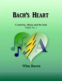 Bach's Heart 1.1 (eBook, ePUB) Bach's Heart 1.1 (eBook, ePUB)