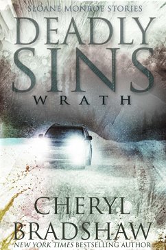 Cover Deadly Sins: Wrath (Sloane Monroe Stories, #2) (eBook, ePUB)