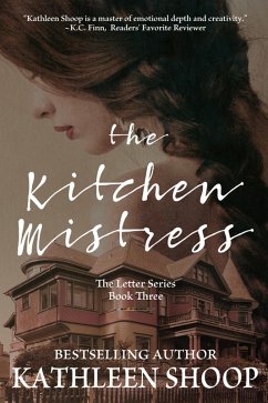 The Kitchen Mistress (eBook, ePUB) - Shoop, Kathleen