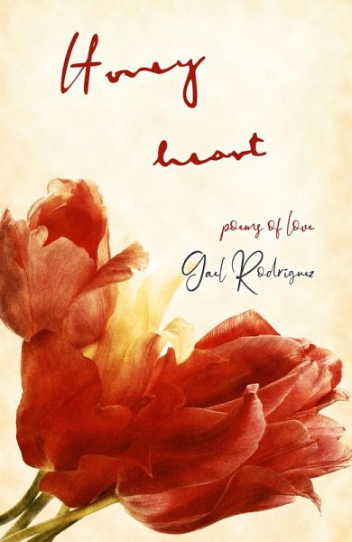 Honey Heart. Poems of Love. (eBook, ePUB)