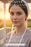 A Secret of the Heart (Amish Secrets - Book 2) (eBook, ePUB)