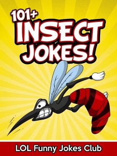 Cover 101+ Insect Jokes (eBook, ePUB)