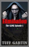 Elimination (The GAME, #1) (eBook, ePUB)