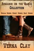 Romance on the Ranch Collection (Dream Kisses, Honey Kisses, Baby Kisses) (eBook, ePUB)