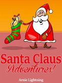 Santa Claus Adventures (eBook, ePUB) Santa Claus Adventures (eBook, ePUB)
