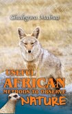 Useful African Methods To Observe Nature (eBook, ePUB)
