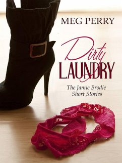 Dirty Laundry: The Jamie Brodie Short Stories (The Jamie Brodie Mysteries, #15) (eBook, ePUB) - Perry, Meg