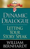 Dynamic Dialogue: Letting Your Story Speak (Red Sneaker Writers Books, #4) (eBook, ePUB)