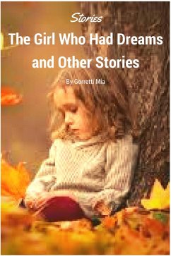 Cover The Girl Who Had Dreams and Other Stories (eBook, ePUB)