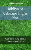 Bibliya sa Cebuano Ingles No4 (eBook, ePUB)