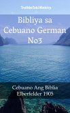 Bibliya sa Cebuano German No3 (eBook, ePUB)