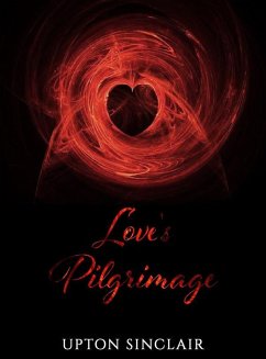 Cover Love's Pilgrimage (eBook, ePUB)