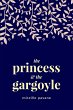 The Princess & The Gargoyle (eBook,... - Bild 1