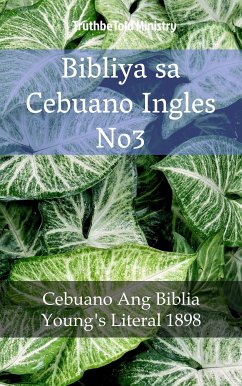 Bibliya sa Cebuano Ingles No3 (eBook, ePUB) - Ministry, TruthBeTold