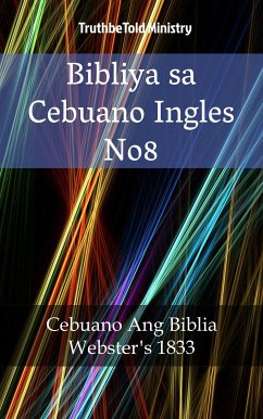 Bibliya sa Cebuano Ingles No8 (eBook, ePUB) - Ministry, TruthBeTold