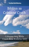 Bibliya sa Cebuano Czech (eBook, ePUB)