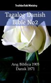 Tagalog Danish Bible No2 (eBook, ePUB) Tagalog Danish Bible No2 (eBook, ePUB)