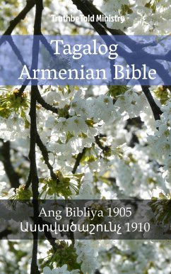 Tagalog Armenian Bible (eBook, ePUB) - Ministry, TruthBeTold; Armenia, Bible Society