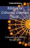 Bibliya sa Cebuano German No4 (eBook, ePUB)