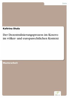 Cover Der Dezentralisierungsprozess im Kosovo im völker- und europarechtlichen Kontext (eBook, PDF)