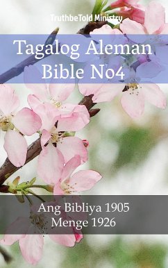 Tagalog Aleman Bible No4 (eBook, ePUB) - Ministry, TruthBeTold